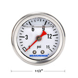 MEASUREMAN 1-1/2" Dial Size, Glycerin Filled Fuel Pressure Gauge, 304 Stainless Steel case, 0-15Psi, 3-2-3%, 1/8"NPT Rear Mount -100pcs