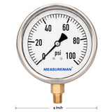 Meaureman 4" Dial Size, Glycerin Filled Plumbing Pressure Gauge, 0-100psi, Stainless Steel Case, 1/4"NPT Lower Mount