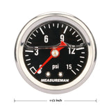 MEASUREMAN 1.5" Black Dial, 304 Stainless Steel case, Liquid Filled Fuel Pressure Gauge, 0-15Psi, 3-2-3%, 1/8" NPT Center Back Mount